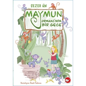 Maymun Ormanı’nda Bir Gece