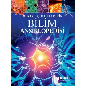 Meraklı Çocuklar İçin Bilim Ansiklopedisi