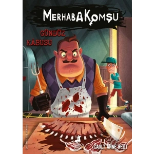 Merhaba Komşu 2  Gündüz Kâbusu