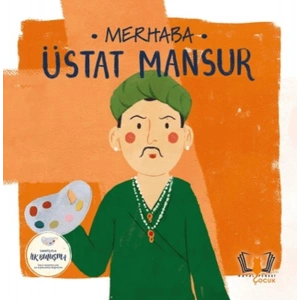 Merhaba Üstat Mansur Sanatçıyla İlk Buluşma