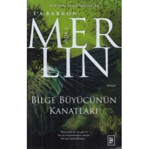 Merlin 5. Kitap - Bilge Büyücünün Kanatları