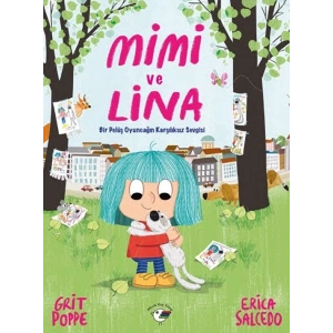 Mimi ve Lina - Bir Pelüş Oyuncağın Karşılıksız Sevgisi