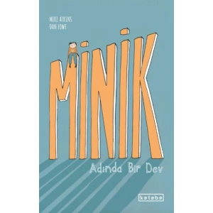 Minik Adında Bir Dev