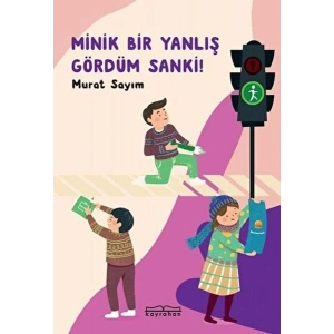 Minik Bir Yanlış Gördüm Sanki!