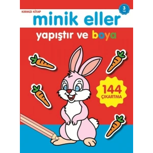 Minik Eller Yapıştır Ve Boya - Kırmızı Kitap