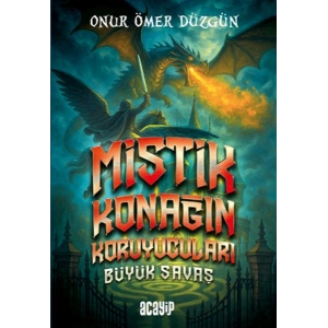 Mistik Konağın Koruyucuları Büyük Savaş