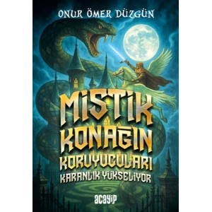 Mistik Konağın Koruyucuları Karanlık Yükseliyor