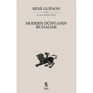 Modern Dünyanın Bunalımı