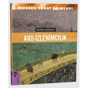 Modern Sanat Akımları Ard-İzlenimcilik
