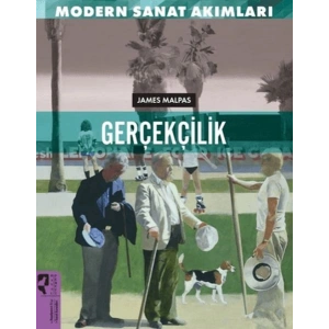 Modern Sanat Akımları Gerçekçilik