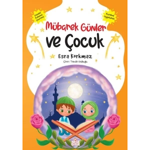 Mübarek Günler ve Çocuk