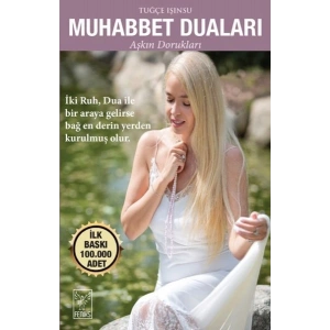 Muhabbet Duaları - Aşkın Dorukları