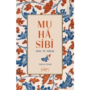 Muhasibi - Akıl ve Ahlak
