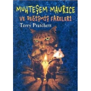Muhteşem Maurice ve Değişmiş Fareleri