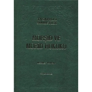 Mürşid ve Mürid Hukuku (Ciltli)