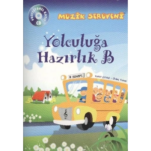 Müzik Serüveni Yolculuğa Hazırlık B (CD li)