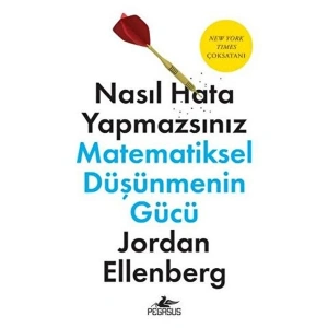 Nasıl Hata Yapmazsınız Matematiksel Düşüncenin Gücü