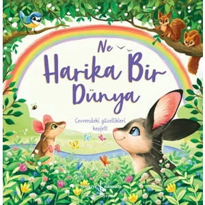 Ne Harika Bir Dünya