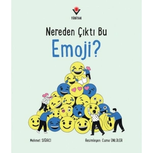 Nereden Çıktı Bu Emoji?