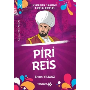 Ninemin İzinde Tarih Serisi - Piri Reis