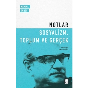 Notlar - Sosyalizm, Toplum ve Gerçek