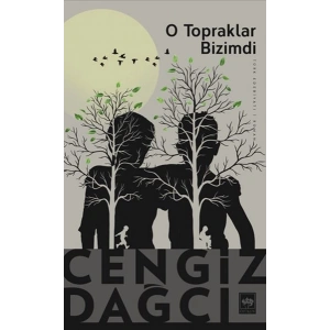 O Topraklar Bizimdi