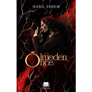 Ölmeden Önce