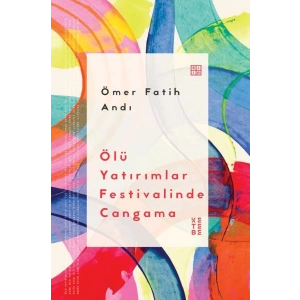 Ölü Yatırımlar Festivalinde Cangama