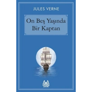 On Beş Yaşında Bir Kaptan