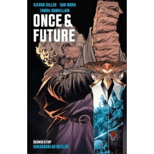 Once & Future Cilt 3 Saksağanlar Meclisi