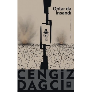 Onlar da İnsandı