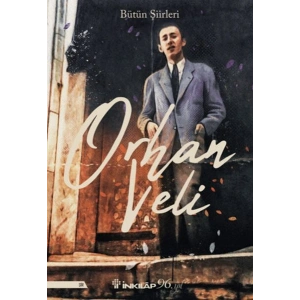 Orhan Veli Bütün Şiirleri