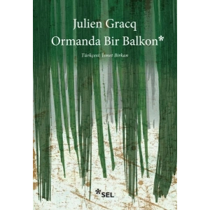Ormanda Bir Balkon