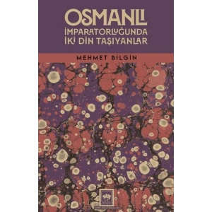 Osmanlı İmparatorluğunda İki Din Taşıyanlar