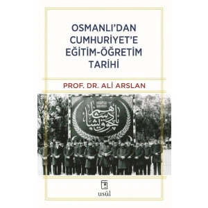 Osmanlı’dan Cumhuriyet’e Eğitim-Öğretim Tarihi