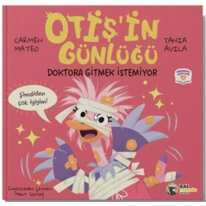 Otişin Günlüğü - Doktora Gitmek İstemiyor