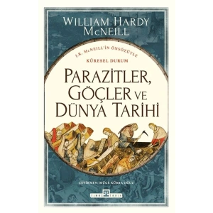 Parazitler, Göçler ve Dünya Tarihi