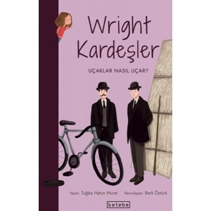 Parlak Fikirler-Wright Kardeşler