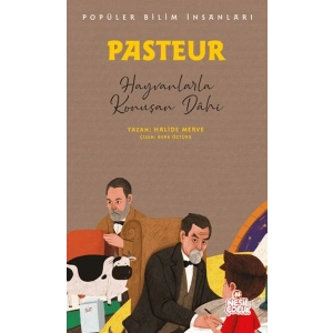Pasteur - Popüler Bilim İnsanları