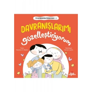 Peygamberimden Öğreniyorum, Davranışlarımı Güzelleştiriyorum