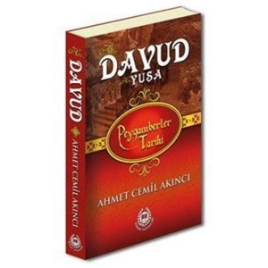 Peygamberler Tarihi - Hz. Davud (a.s.) Hz. Yuşa (a.s.) (Ciltli)
