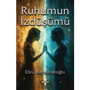 Ruhumun İzdüşümü
