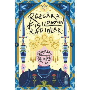 Rüzgara Fısıldayan Kadınlar
