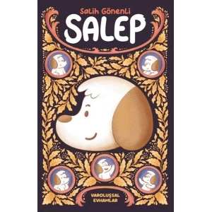 Salep Varoluşsal Evhamlar