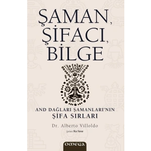 Şaman, Şifacı, Bilge