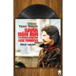Sana Dün Bir Tepeden Baktım Aziz  Türkiye- Müzik Yazıları