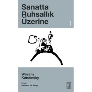Sanatta Ruhsallık Üzerine
