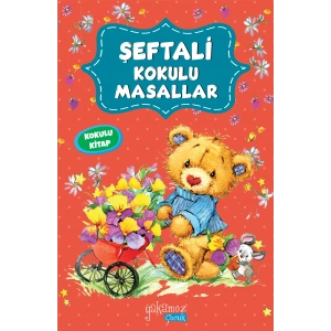 Şeftali Kokulu Masallar