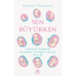 Sen Büyürken