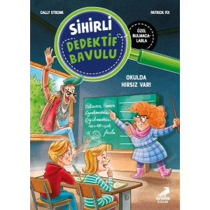 Sihirli Dedektif Bavulu-6 Okulda Hırsız Var!
